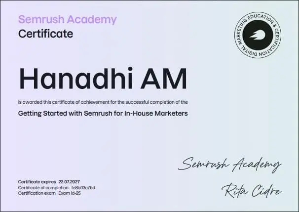 Semrush Academy Certification | Getting Started with Semrush for In-House Marketers | Hanadhi AM